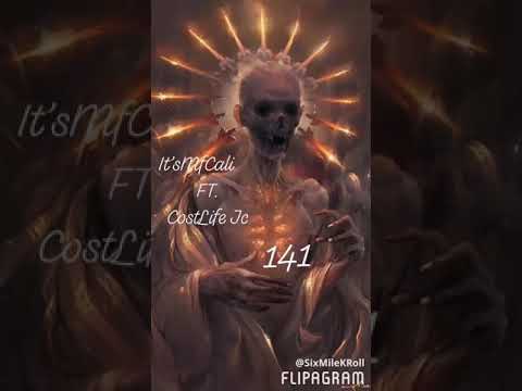 It'sMfCali Ft. CostLife Jc - 141