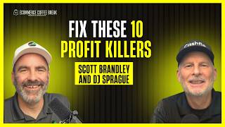 The 10 Hidden Killers Draining Your Online Store's Profit | Ecommerce Coffee Break Podcast