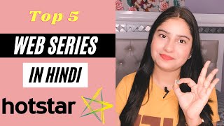 Best Web Series on Hotstar (Top 5) | Hotstar best hindi web series 2021 | Delhite Parul
