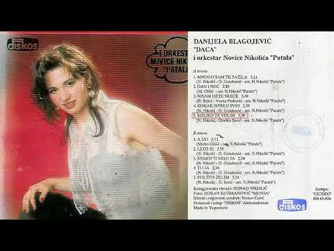 Danijela Daca Blagojevic - Koliko te volim - (Audio 1994)
