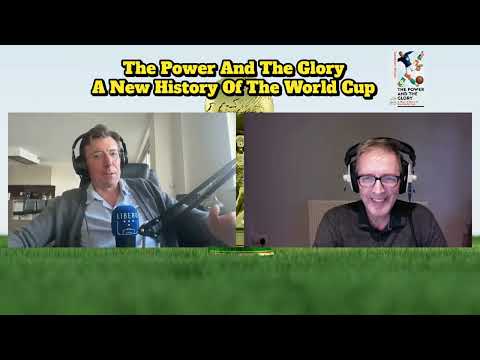 The Power and the Glory A New History of the World Cup with Jonathan Wilson  #worldcup