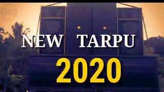 New Tarpa Dj  2020