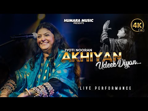 Akhiyan Udeek Diyan | Jyoti Nooran Live Performance 2025 | Ustad Nusrat Fateh Ali Khan