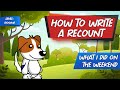 How to Write a Recount | Rookie Level
