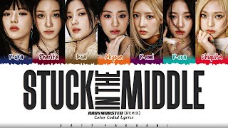 [REMIX] BABYMONSTER (베이비몬스터) - 'Stuck In The Middle' Lyrics [Color Coded_Han_Rom_Eng]