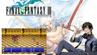 #4【FF3】水の神殿～ゴールドルの館！　※ネタバレあり【FINAL FANTASY III】