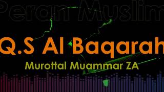Download lagu Murottal Muammar ZA Q S Al Baqarah... mp3