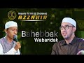 Bahebbak Wabaridak Azzahir 2022 Habib Ali Zainal Abidin Assegaf