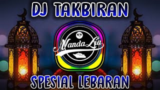 DJ TAKBIRAN TERBARU 2023 PALING ENAK SEDUNIA...