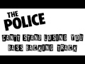 The Police - Can't Stand Losing You Bass Backing Track (No Bass)
