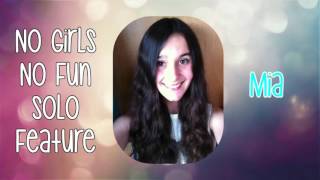 ☆ Platinum Happy ☆ Mia (Solo Feature): No Girls No Fun