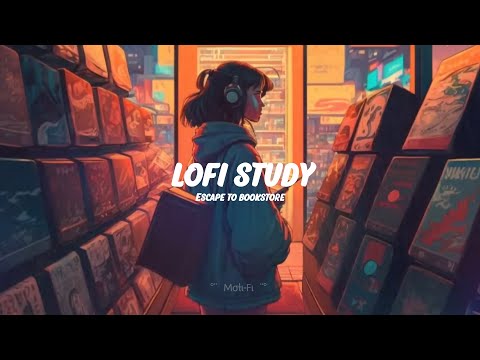 escape to the bookstore 📚📚 lofi hip hop / chill beats