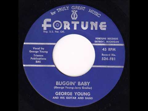 George Young - Buggin' Baby