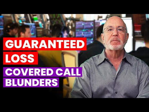 Avoid This Deadly Covered Call Mistake (Guaranteed Loss)