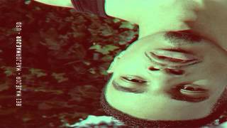 Bei Maejor &quot; ExitLude (Fortune) &quot; Lyrics (FREE To MaejorMaejor Mixtape)