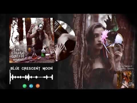 The Crow Witch - Blue Crescent Moon