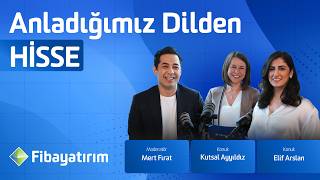 Kutsal Ayyıldız & Elif Arslan ile Hisse Senedi Nedir? | Anladığımız Di