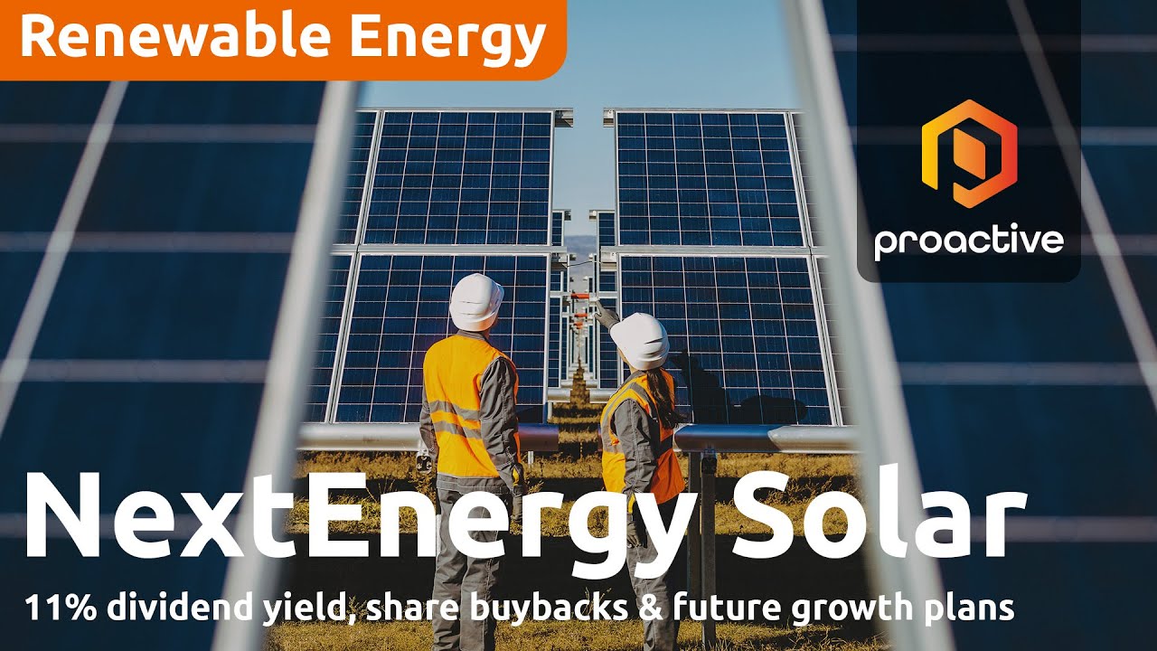 NextEnergy Solar Fund: 11% dividend yield, share buybacks & future growth plans
