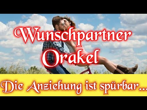 #Wunschpartner #Orakel ❤Eine Anziehung ist spürbar!🔮 LiebesOrakel!