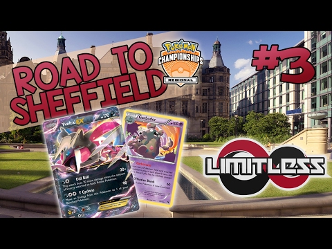 Road to Sheffield Regionals - Yveltal/Garbodor
