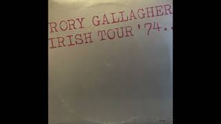 Rory Gallagher – Stompin' Ground / Just A Little Bit