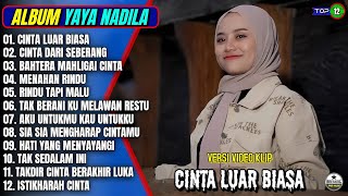Download lagu Yaya Nadila Full Album || CINTA LUAR BIASA - CINTA DARI SEBERANG - Pop Melayu Terbaru - On Trending mp3 Download lagu Yaya Nadila Full Album || CINTA LUAR BIASA - CINTA DARI SEBERANG - Pop Melayu Terbaru - On Trending mp3