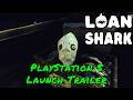 Loan Shark — PlayStation 5 Launch Trailer