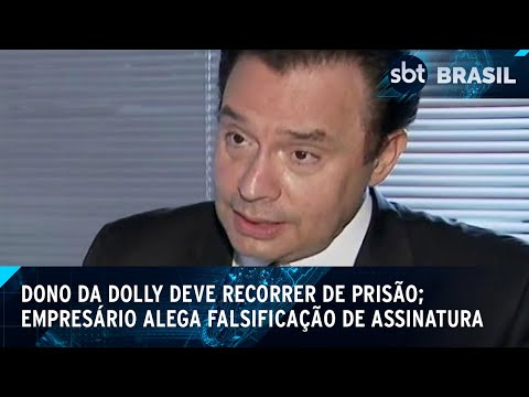 Laerte Codonho, dono da Dolly, diz que recorrerá condenação à prisão | SBT Brasil
