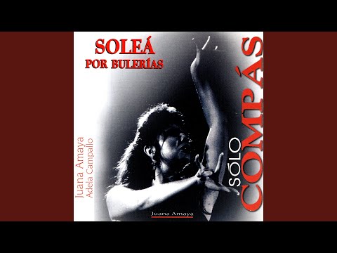 Flamenco, Soleá por Bulerias, Sólo Compás 132