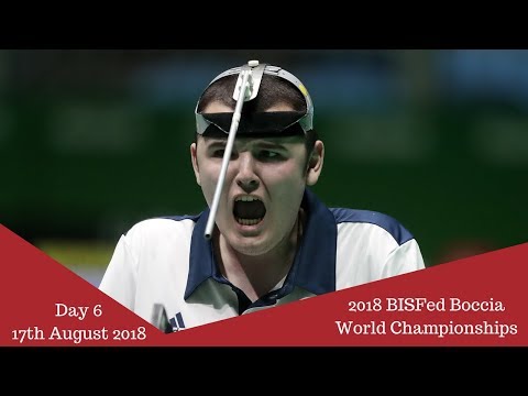 Day 6 | 2018 BISFed Boccia World Championships