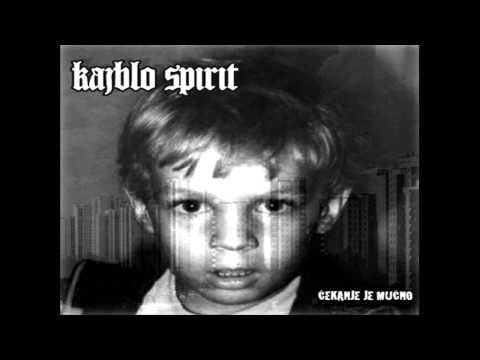 Kajblo spiriT - Čekanje Je Mučno 2005 (Ceo Album) HQ