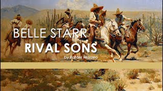 Belle Starr - Rival Sons (Cover)