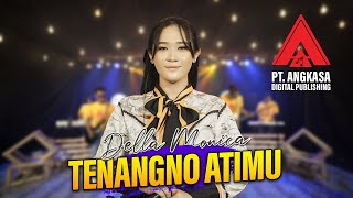 Download lagu Della Monica - Tenangno Atimu |Koplo [ Live Music] mp3