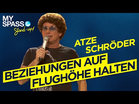 Beziehungen auf Flughöhe halten | Atze Schröder