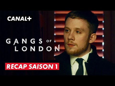 Gangs of London | Récap saison 1| CANAL+