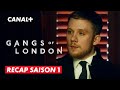 Gangs of London | Récap saison 1| CANAL+