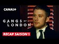 Gangs Of London Récap Saison 1 CANAL