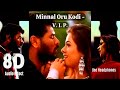 Minnal Oru Kodi Song V I P 8D Ranjit Barot Use Headphones