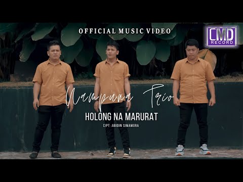 Nampuna Trio - Holong Na Marurat (Lagu Batak Terbaru 2024) Official Music Video
