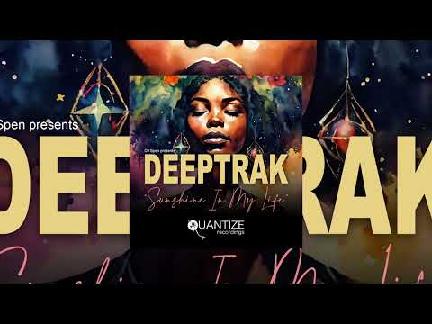 Sunshine In My Life - Deeptrak