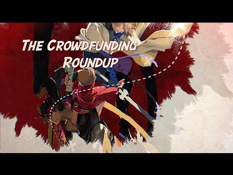 The Crowdfunding Roundup, August 16th - 22nd
