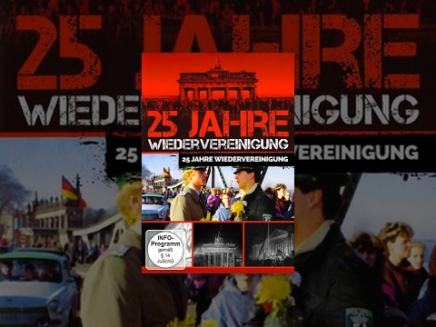 25 Jahre Wiedervereinigung