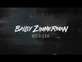 Bailey Zimmerman Never Leave Lyric Video