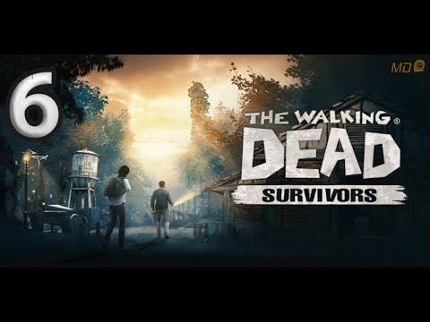 The Walking Dead: Survivors - Gameplay Walkthrough Part 6 - YouTube