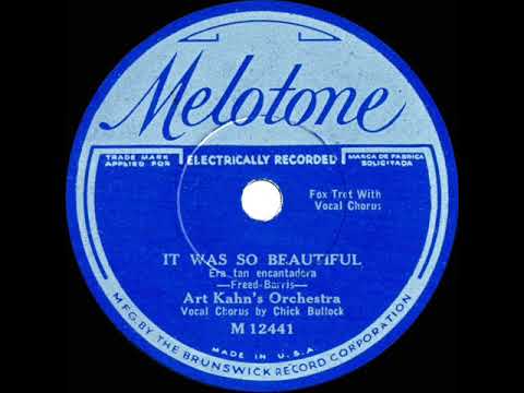 1932 Art Kahn (ARC studio orch) - It Was So Beautiful (Chick Bullock, vocal)