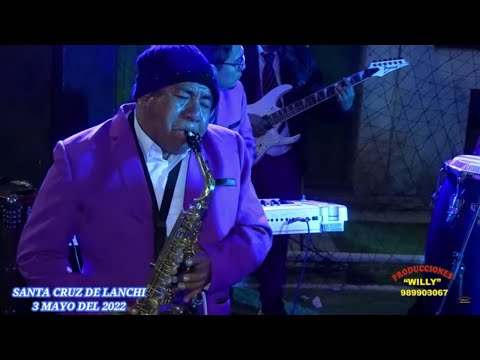 ARMONICA SAAVEDRA EN SANTA CRUZ DE LANCHI 3/MAYO DEL 2022