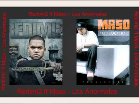 Redimidos ft Maso -Los Anormales