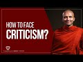 How To Face Criticism  | Buddhism In English