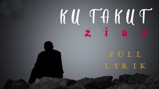 Download lagu ZIAS BAND- KU TAKUT ( Terbaru 2022 full lyrik) mp3 Download lagu ZIAS BAND- KU TAKUT ( Terbaru 2022 full lyrik) mp3