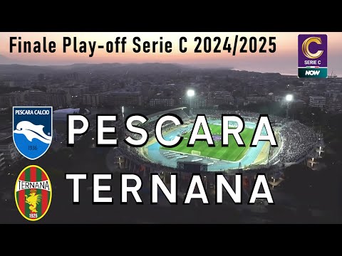 PESCARA - TERNANA: Finale di ritorno Play-off Serie C 2024-2025 (gara integrale con interviste)